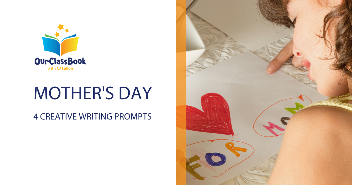 4 Creative Writing Prompts For Mother's Day - OurClassBook