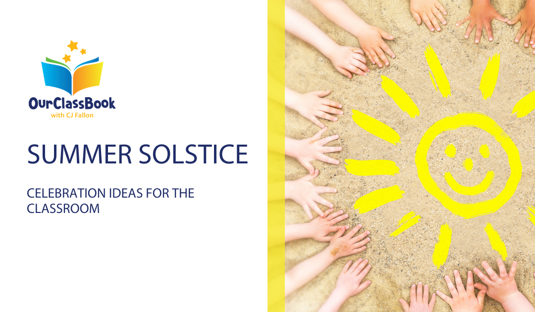 Summer Solstice celebration ideas for the classroom