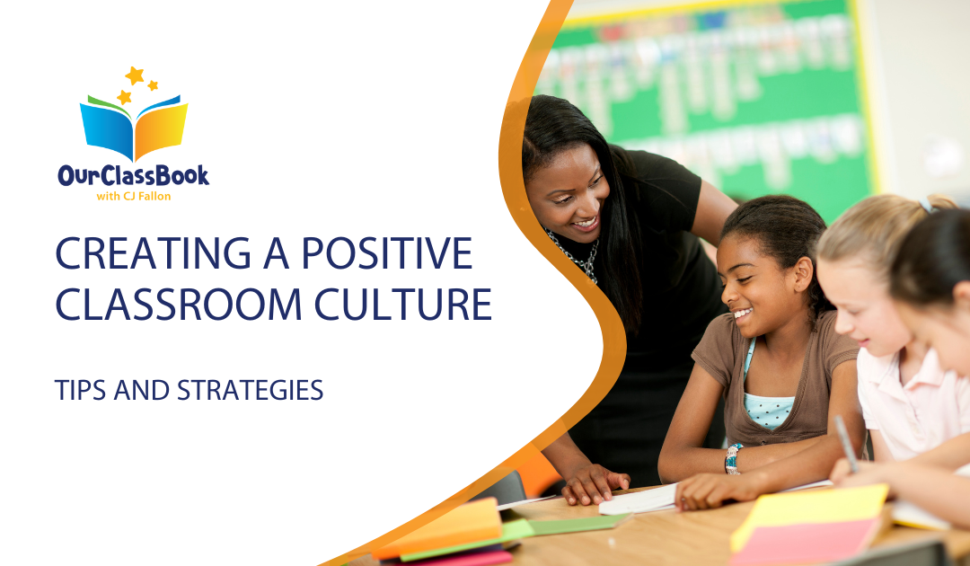 Creating a Positive Classroom Culture