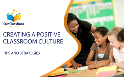Creating a Positive Classroom Culture: Tips and Strategies